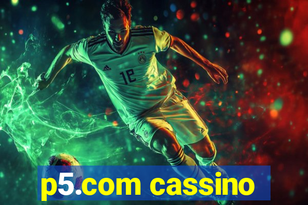 p5.com cassino